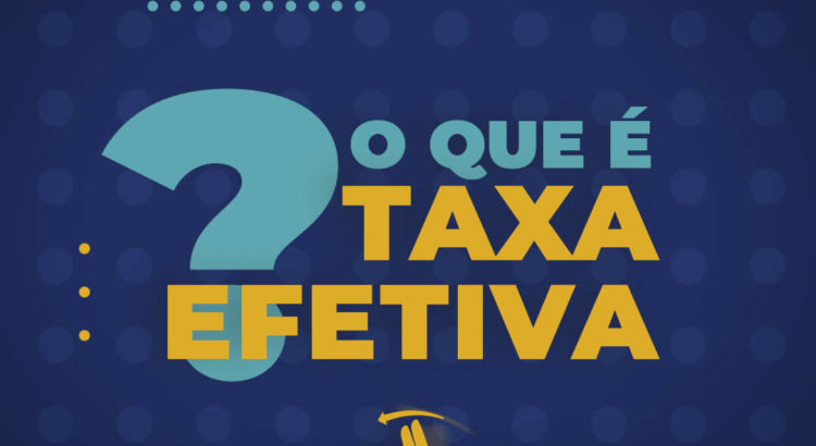 O-que-é-TAXA-EFETIVA (1)